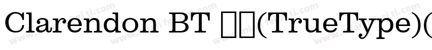 Clarendon BT 粗体(TrueType)(mfgpctt v字体转换